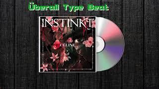 [FREE] CÉLINE104 "Überall" Type Beat by NAMEX