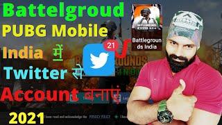 Battleground Pubg Mobile India Main Twitter Account Create kaise kare|BGMI login with Twitter 2021 |