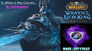 WoW WotLK Classic : Fresh Start MAGE - Let's Play (Part 1)