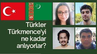 How much do Turks understand Turkmen? | First Episode