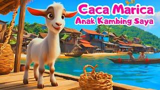 Caca Marica - Anak Kambing Saya - Lagu Anak Indonesia