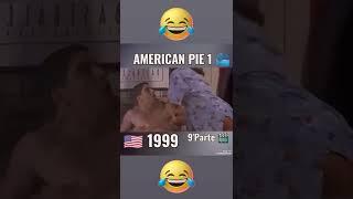  "SIIIIII"!!!!! ▫ AMERICAN Pie 1  ▫  1999 ▫ 9'Parte 