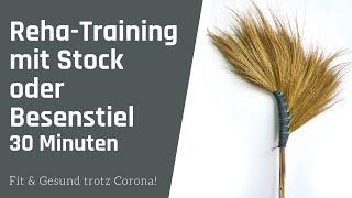 Wirbelsäulen-/Reha-Training mit Stock oder Besenstiel