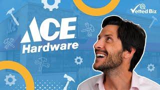 Is Ace Hardware a Franchise? Franchise Cost Range