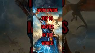 Worldwide Top 10 movies in the world #shorts #boxoffice #top10