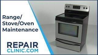 Range/Stove/Oven Maintenance Tips from Repair Clinic