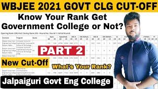 WBJEE 2021 JGEC CutOff | Know Your Rank Get Govt College or Not? Jalpaiguri Govt Engineering College