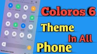 #Coloros 6 Theme In All Phone  #IndiantechbySanju