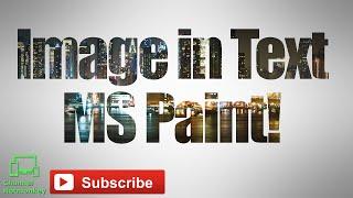 How to Put Image in Text - Paint Tutorial