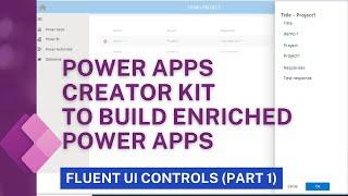 PowerApps - Enrich Power Apps UI with Creator Kit (Part 1)