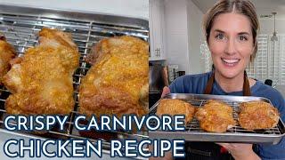 Crispy Carnivore Chicken Recipe