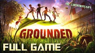 GROUNDED | Full Game Walkthrough | No Commentary