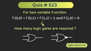 Logic Gates Solved Problem (Digital Electronics) | Quiz # 523