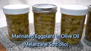 Italian Grandma Makes Marinated Eggplant (Melanzane Sott'olio)