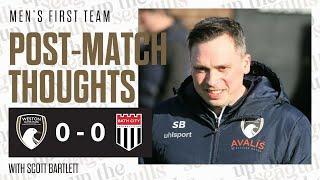 POST-MATCH THOUGHTS | Scott Bartlett vs Bath City | WsM AFC 0 - 0 Bath City | 8.3.25