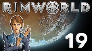 Rimworld 19: Medicine for Meta (in Space) - Let's Play Rimworld Gameplay