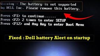 [Solved] How to fix Dell battery alert on startup