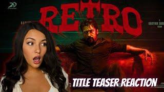 RETRO - Title Teaser Reaction | Suriya | Karthik Subbaraj | Pooja Hegde | Santhosh Narayanan