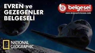 Evren ve Gezegenler Belgeseli - Türkçe Dublaj HD