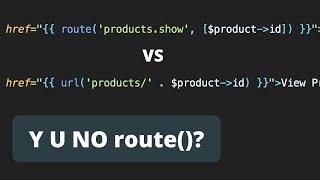 Laravel: Why You Need Route Names?