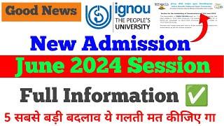 {IGNOU Braking News} IGNOU June 2024 New Admission | IGNOU Full International | Admission Fees