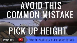 How to set your Pick Up Height - Stratocaster - Single Coils