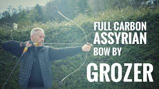 Full Carbon Assyrian by Grozer Archery - Review