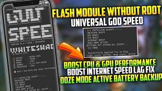Flash Module Magisk Without Root | Universal God Speed Mode Module Boost CPU GPU Performance Android