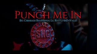 Big ChrisRadd, RicoThePlvg, Lil Rico & LY4RMDAVALLEY - Punch Me In (Official Music Video)