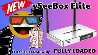 vSeebox Elite FULLY LOADED TV BOX -  Elite Series Roundup for 2024