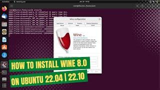 How to Install Wine 8 on Ubuntu 22.04