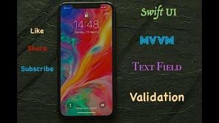 SwiftUI text field validation | swiftui mvvm