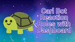 Carl Bot Reaction Roles with Dashboard | Discord Tutorial