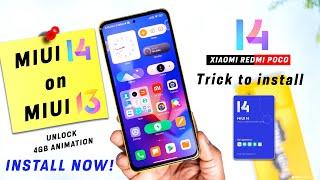 New Trick to Install MIUI 14 Completely on MIUI 13 Devices and unlock 4GB Animation | No need OTA