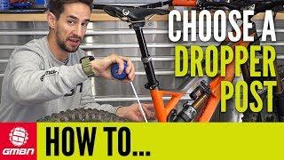 How To Choose The Right Dropper Post For You