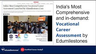 Edumilestones Launched Vocational Career Assessment