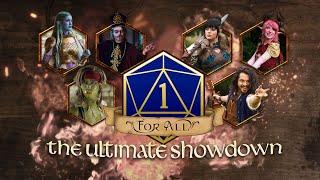 1 For All Ultimate Showdown D&D Liveplay