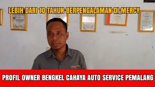 Profil Owner Bengkel Cahaya Auto Service