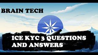 Ice Network KYC 3: Quiz Questions And Answers