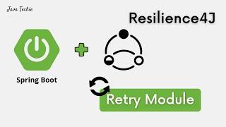 Microservice | Resilience4J Retry Module Implementation With Spring Boot | JavaTechie