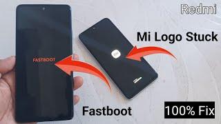 How to fix fastboot problem in mi/redmi | mi logo stuck problem | mobile on nahi ho raha