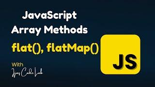 Using Array flat() and flatMap() method - JavaScript Array Methods