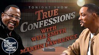 True Confessions with Will Smith and Martin Lawrence | The Tonight Show Starring Jimmy Fallon