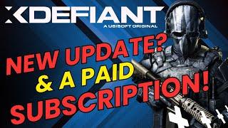 XDefiant: GAME BREAKING SUBSCRIPTION MODEL!