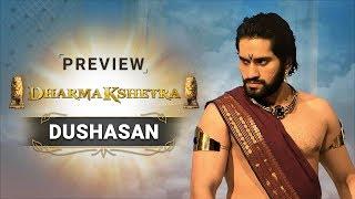 Dushasan - Dharmakshetra | Preview