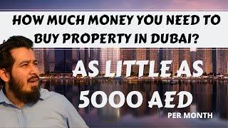 Buying Property in Dubai : How Much Money you need? | Real estate agent Dubai