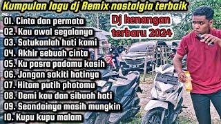 DJ lagu Nostalgia PALING BANYAK dicari, Lagu kenangan Full Bass Teman saat santai dan perjalanan 