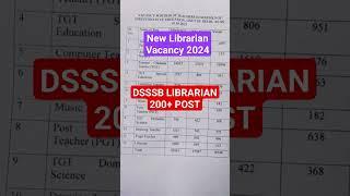 LIBRARIAN VACANCY 2024 DSSSB // LIBRARY VACANCY 2024 #libraryscience #librarian_vacancy