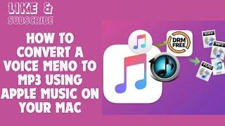 How to Convert a Voice Memo to MP3 using Apple Music on your Mac