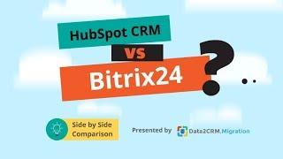 HubSpot CRM VS Bitrix24 Comparison (2018)